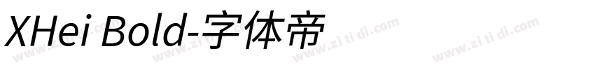 XHei Bold字体转换